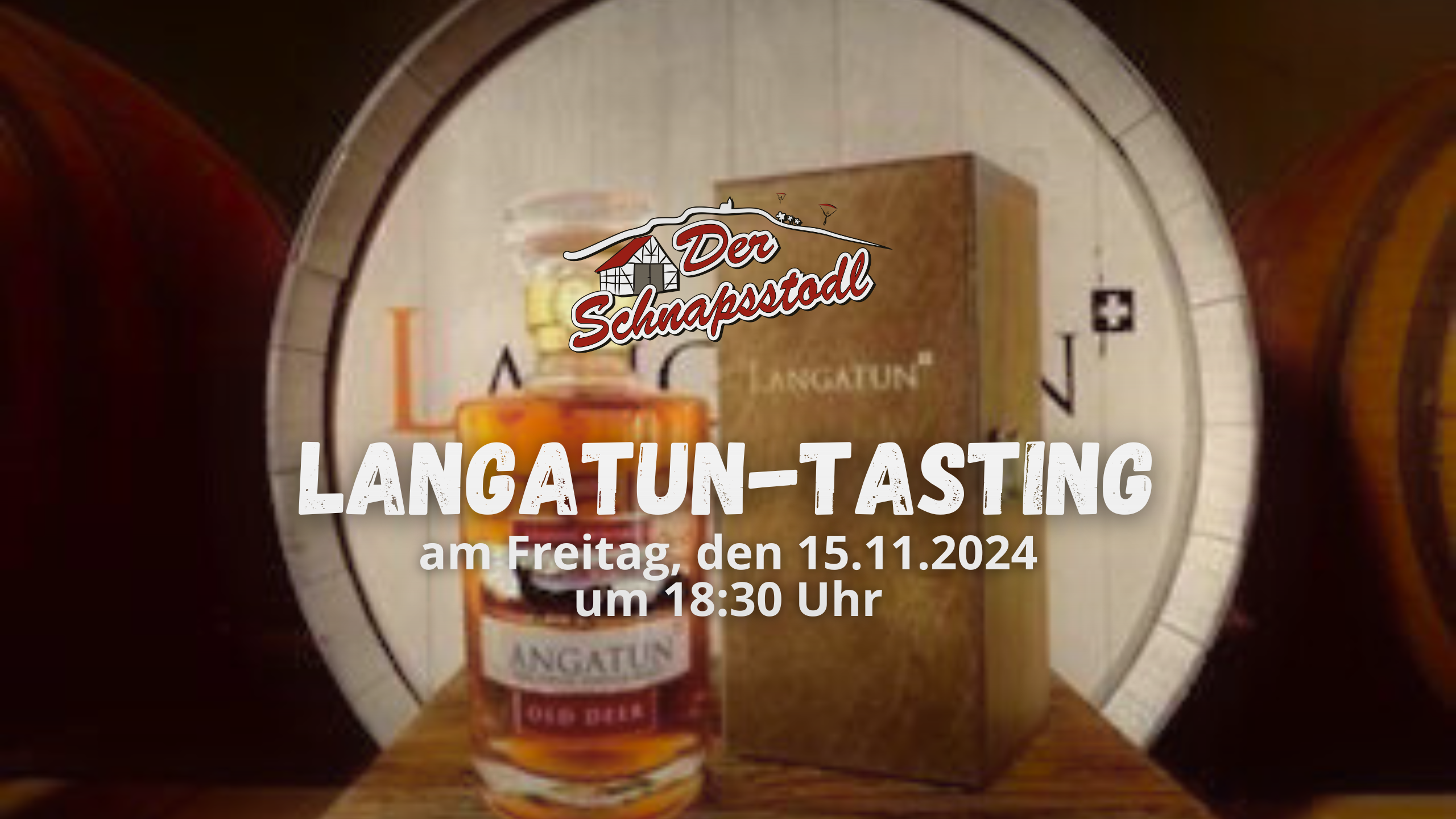 Masterclass Langatun-Tasting im Schnapsstodl am 15.11.2024